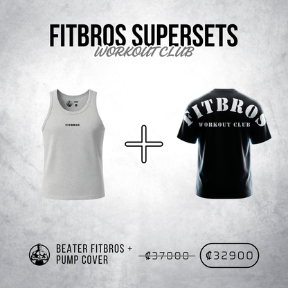 FITBROS ® SUPERSET #2 (Beater Gris + Pump Cover)